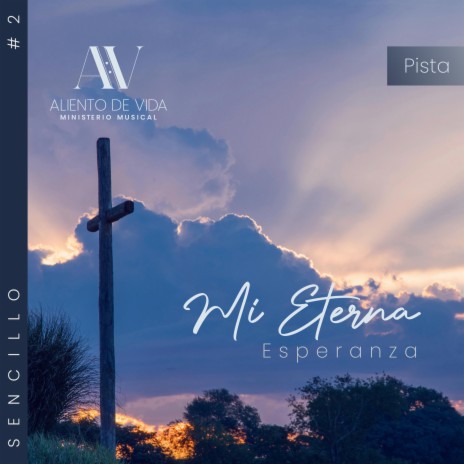 Mi Eterna Esperanza (Pista) | Boomplay Music