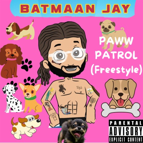 Paww Patrol (Freestyle) | Boomplay Music