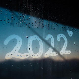 2022 lyrics | Boomplay Music