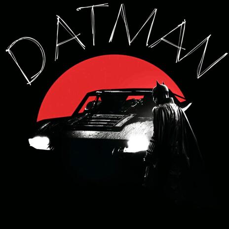 DATMAN ft. Yohoncho | Boomplay Music