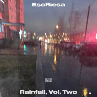 Rainfall, Vol. Two