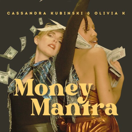 Money Mantra ft. Olivia K | Boomplay Music