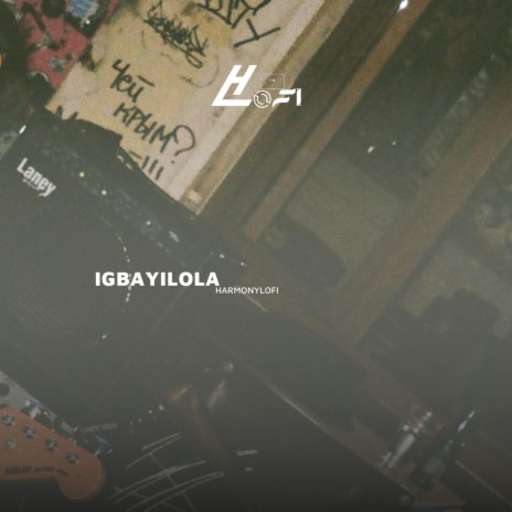 Igbayilola | Boomplay Music
