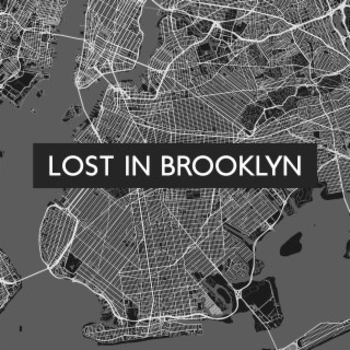 Lost In Brooklyn: Slow & Nostalgic Jazz for Clubs and Bars, Underground Music Scene