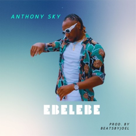 Ebelebe | Boomplay Music