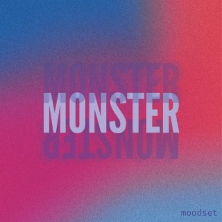 Monster lyrics | Boomplay Music