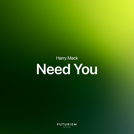 Need You | Boomplay Music