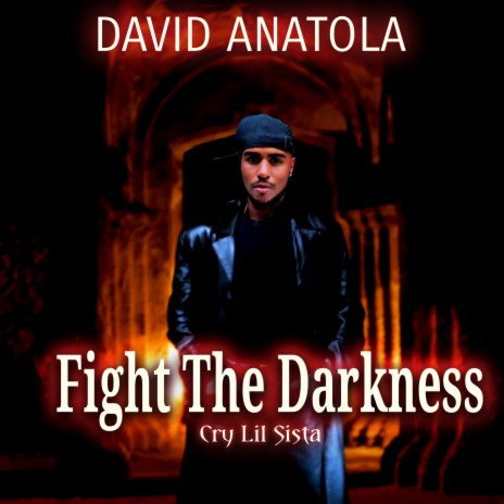 FIGHT THE DARKNESS | Boomplay Music