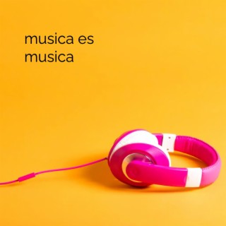 musica es musica