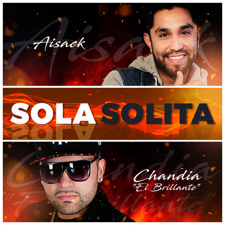 Sola Solita ft. chandia el brillante | Boomplay Music