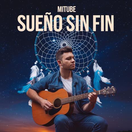 Sueño Sin Fin | Boomplay Music