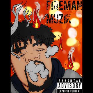 Fireman Muzik