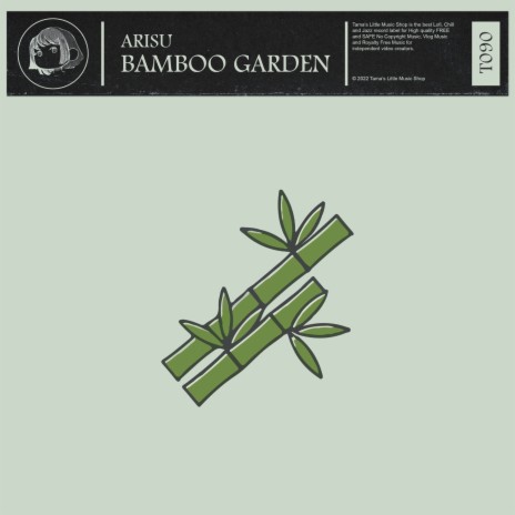 Bamboo Garden | Boomplay Music