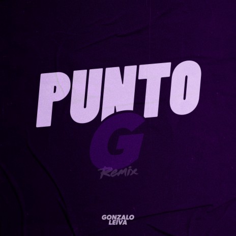 Punto G (Remix) | Boomplay Music