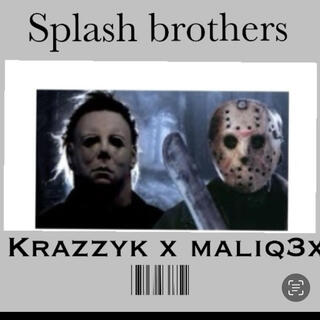 Splash brotherz