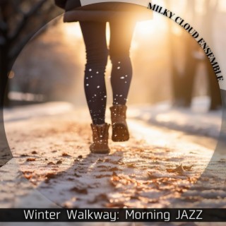 Winter Walkway: Morning Jazz