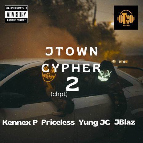 JTown Cypher chpt 2 ft. Kennex P, Yung JC & Priceless | Boomplay Music