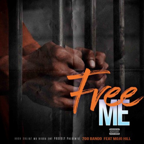Free Me ft. MOJO HILL | Boomplay Music