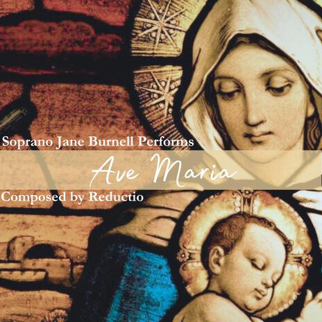 Ave Maria ft. Jane Burnell | Boomplay Music