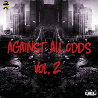 AGAINST ALL ODDS vol. 2 (AAO)