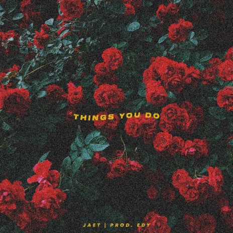 Things You Do | Boomplay Music