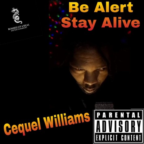 Be Alert Stay Alive