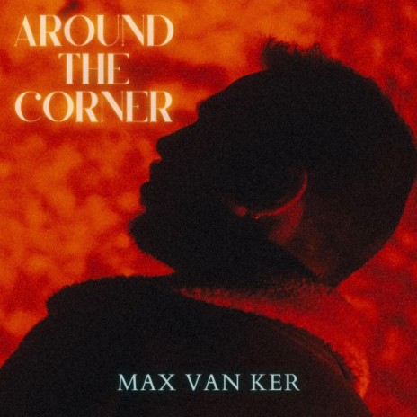 Around The Corner | Boomplay Music