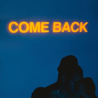 COME BACK ft. Bosco Tones & Shully lyrics | Boomplay Music