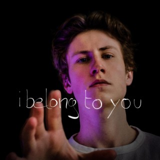 i belong to you lyrics | Boomplay Music