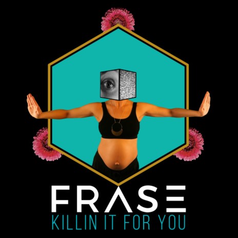 Killin' it for You | Boomplay Music