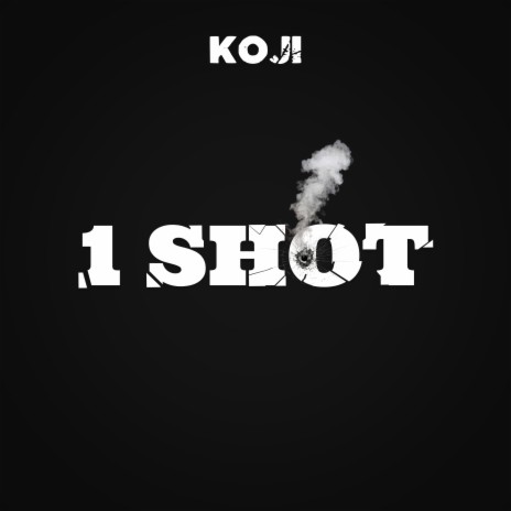 1 Shot | Boomplay Music