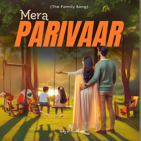 Mera Parivaar | Boomplay Music