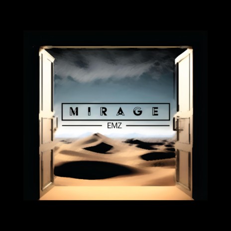 Mirage | Boomplay Music