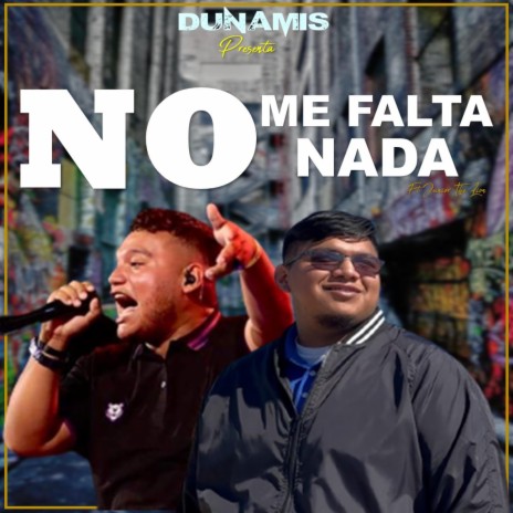 No Me Falta Nada ft. Josue Flores Jr | Boomplay Music