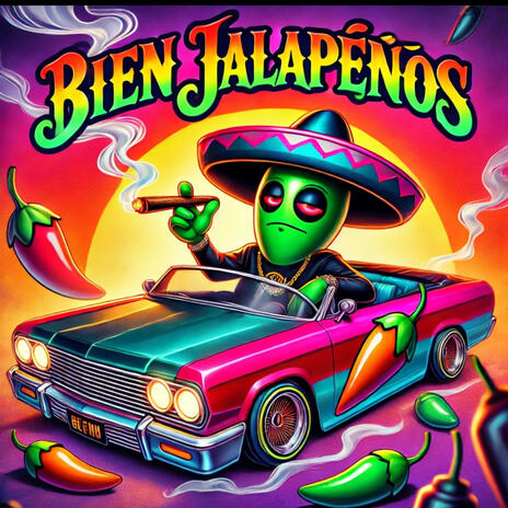 Bien Jalapeños | Boomplay Music