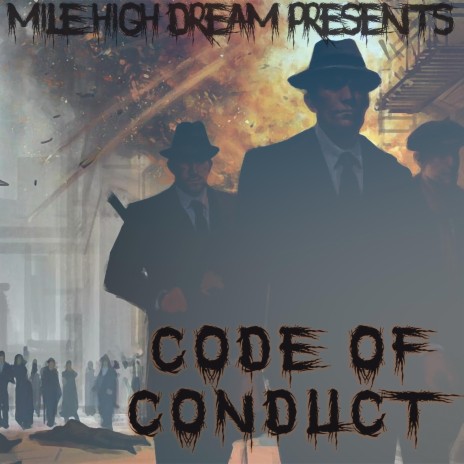Code of Conduct ft. Hevybeats | Boomplay Music