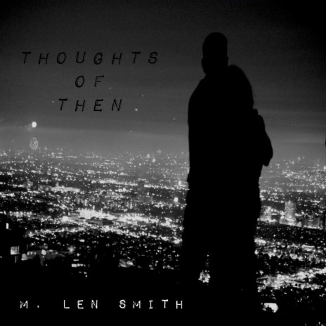 Thoughts Of Then | Boomplay Music