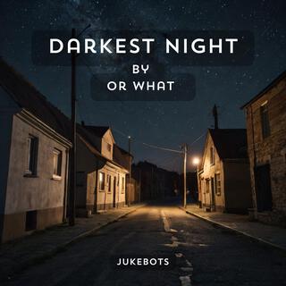 Darkest Night