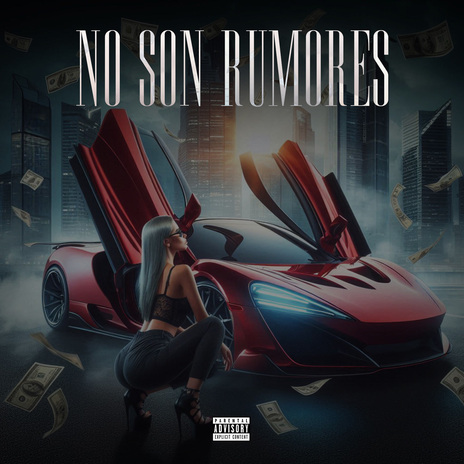 No Son Rumores | Boomplay Music