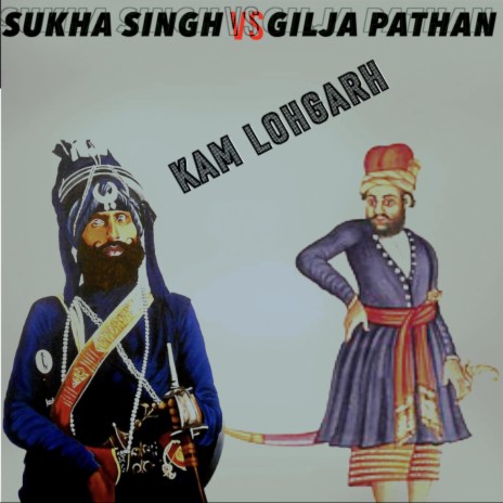 Sukha Singh Vs Gilja Pathan