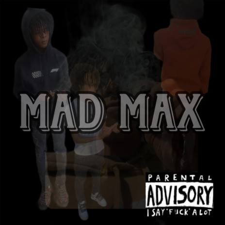 Mad Max | Boomplay Music