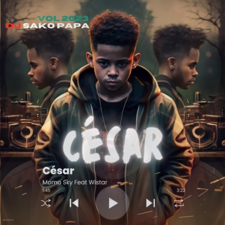 César ft. Wistar | Boomplay Music