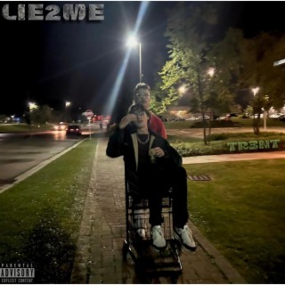 LIE2ME lyrics | Boomplay Music