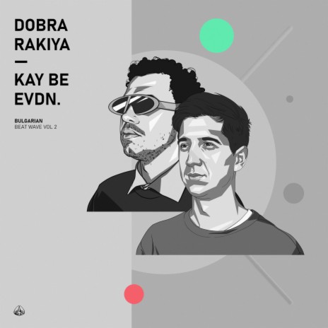 Dobra Rakiya ft. EVDN. | Boomplay Music