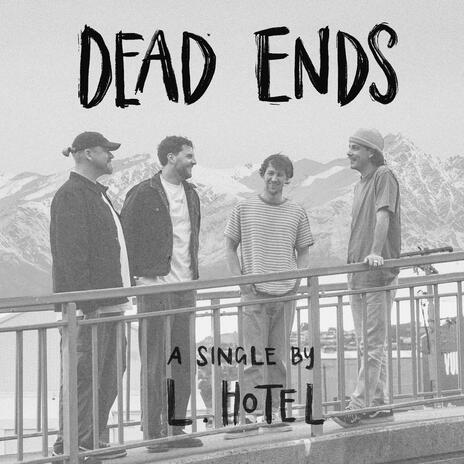 Dead Ends | Boomplay Music