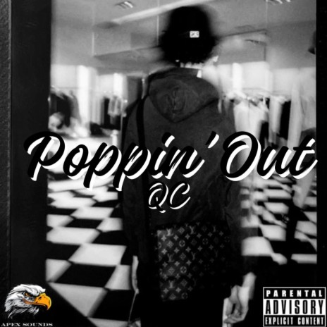 Poppin' Out ft. QC | Boomplay Music