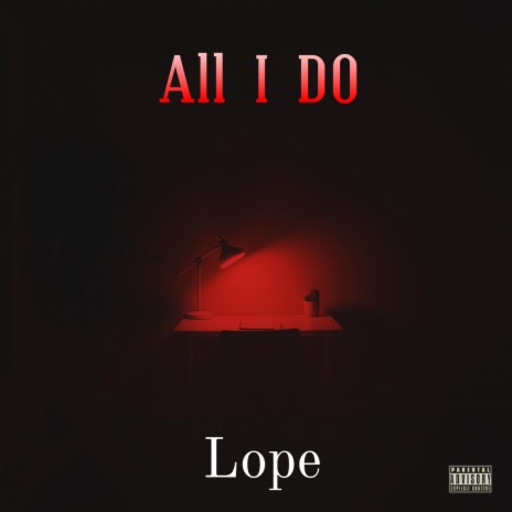 All I DO | Boomplay Music