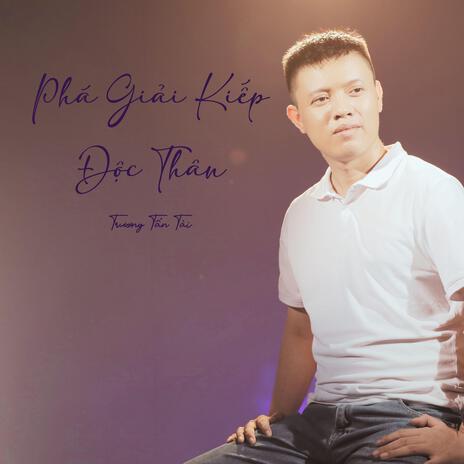 Phá Giải Kiếp Độc Thân (Melody Acoustic Version) | Boomplay Music