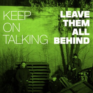 Keep on Talking