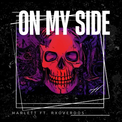 On My Side ft. Rxoverdos | Boomplay Music